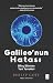 Galileo'nun Hatası: Bilinç ...