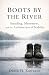 Boots by the River: Standing, Movement, and the Architecture of Stability