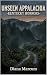 Unseen Appalachia: Kentucky...