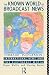 The Known World of Broadcast News by Roger Wallis
