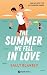 The Summer We Fell in Love (French Edition)