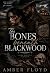 The Bones Beneath Blackwood