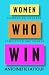 Women Who Win: Celebrating courage, conviction and change