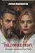 Hollywood Story by Arthur Rosengarten