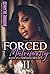 Forced Matrimony With An Unhinged Menace 2 by Bonnie Blanco