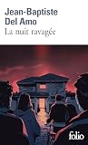 La nuit ravagée