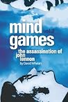 Mind Games: The Assassination of John Lennon - Volume 2
