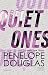 Quiet Ones (Italian Edition)