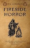 Fireside Horror: ...