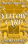 Yellow Card: A Co...