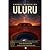 ULURU: Un techno-thriller S...