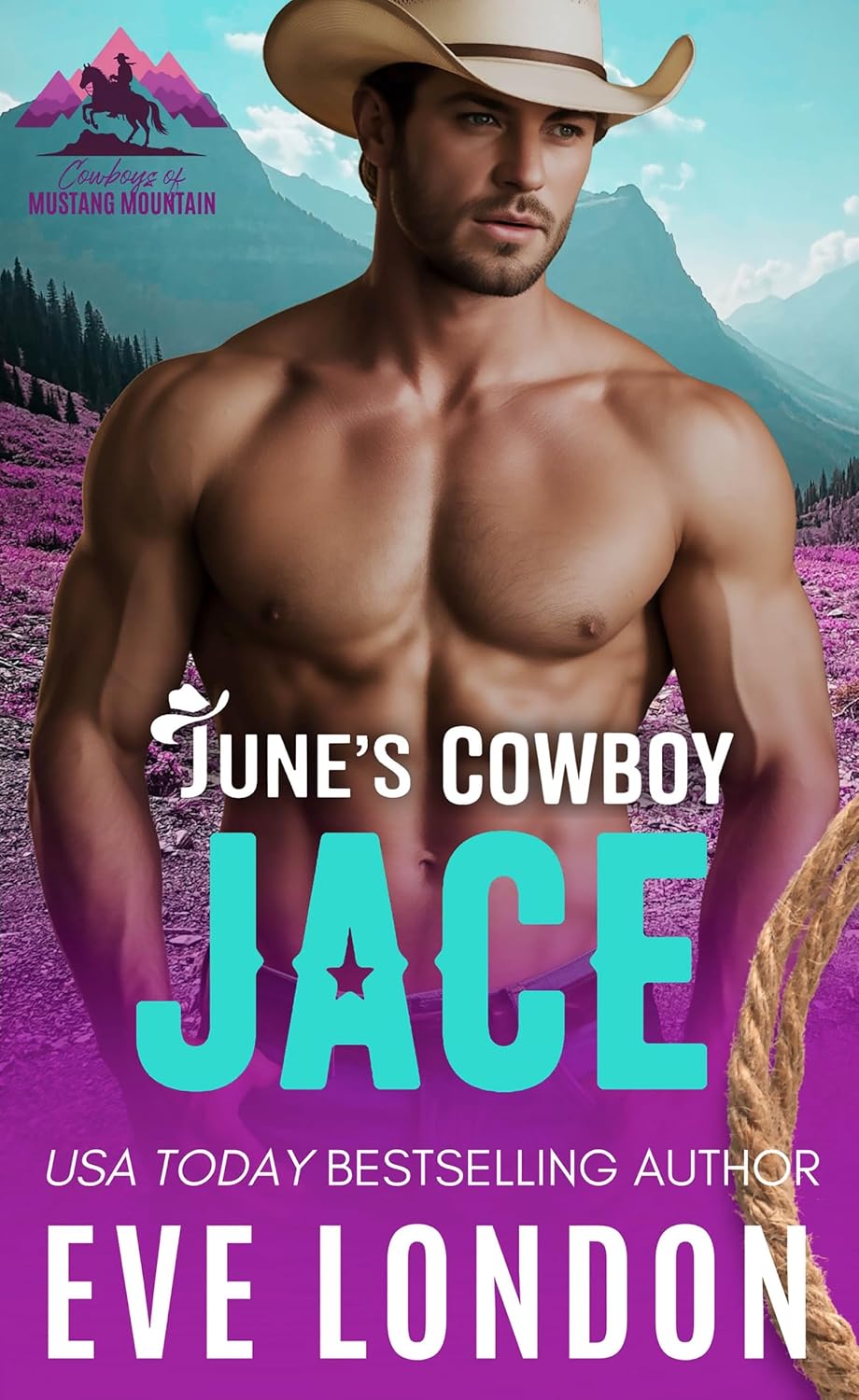 June's Cowboy Jace (Cowboys of Mustang Mountain #6)