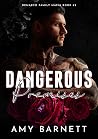 Dangerous Promises