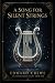 A Song for Silent Strings