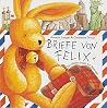 Briefe von Felix by Annette Langen