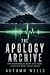 The Apology Archive: A Grip...