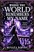 Where the World Remembers My Name: She survived. She healed. She built a life. Now she has to decide who she wants to become. (THE SHADOW CHRONICLES)