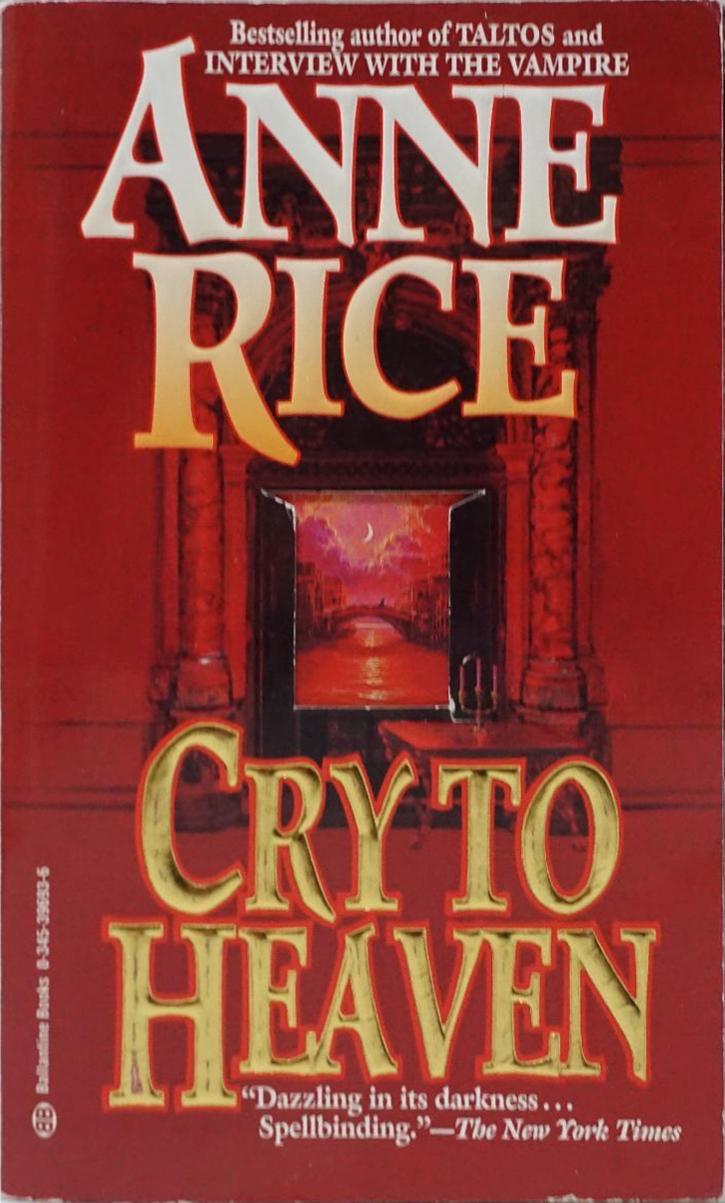 Cry to Heaven (Mass Market Paperback)