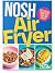 NOSH Air Fryer