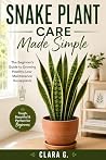 Snake Plant Care ...