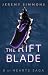 The Rift Blade (8 of Hearts...
