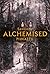 Alchemised - piinattu