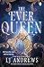 The Ever Queen (The Ever Seas, #2)