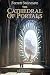The Cathedral of Portals