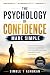 The Psychology of Confidenc...
