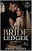 The Bride Ledger: A Dark Ma...
