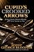 Cupid's Crooked Arrows: Whe...
