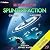 Splinter Faction (Backyard Starship Book 29)