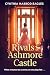 Rivals at Ashmore Castle