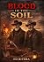 Blood in the Soil