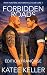 Forbidden Roads (Iron Hunte...