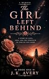 The Girl Left Behind