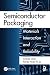 Semiconductor Packaging: Materials Interaction and Reliability