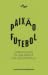 Paixão Futebol : antropolog...