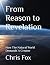 From Reason to Revelation: ...