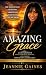 AMAZING GRACE: The Power Th...