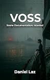 VOSS: Istanbul (VOSS, #3)