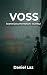 VOSS: Istanbul (VOSS, #3)