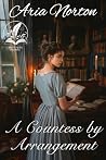 A Countess by Arr...
