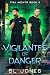 Vigilantes of Danger