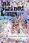 Ink Stained Lungs