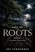 Under the Roots (The Willow...