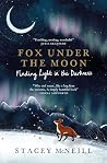Fox Under the Moo...