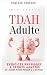 Adult ADHD: Adapted Physica...