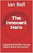 The Innocent Hero