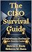 The CISO Survival Guide: A ...